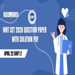 MHT CET 2026 April 22 Shift 2 PCB Question Paper with Solution Pdf